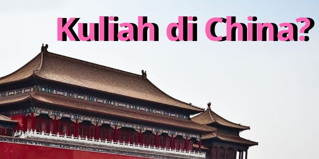 kuliah di china