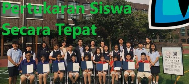 Mengenal Syarat Pertukaran Siswa Secara Tepat